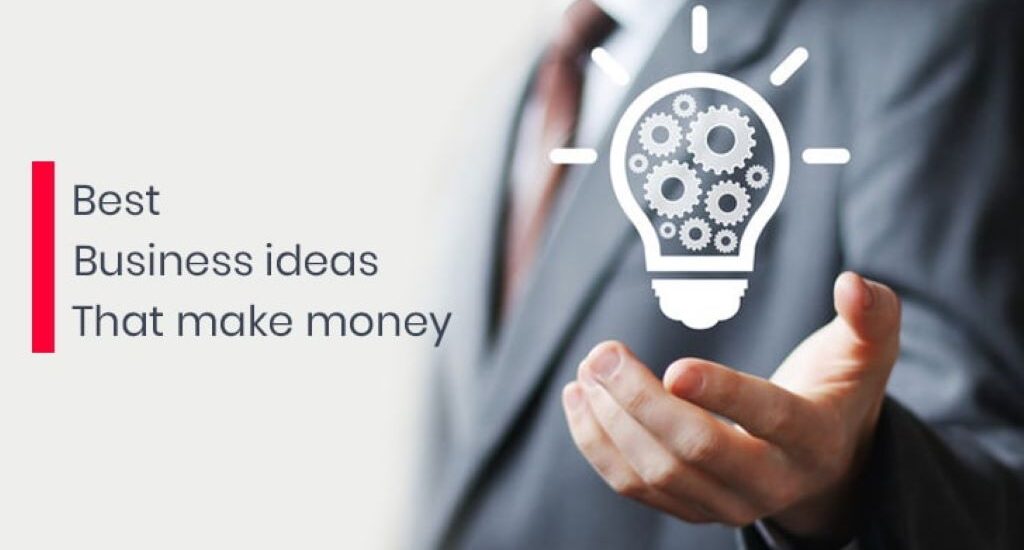 What Business Ideas Make the Most Money?