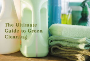 Why is green cleaning important